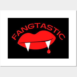 Fangtastic Fangs Fun Posters and Art